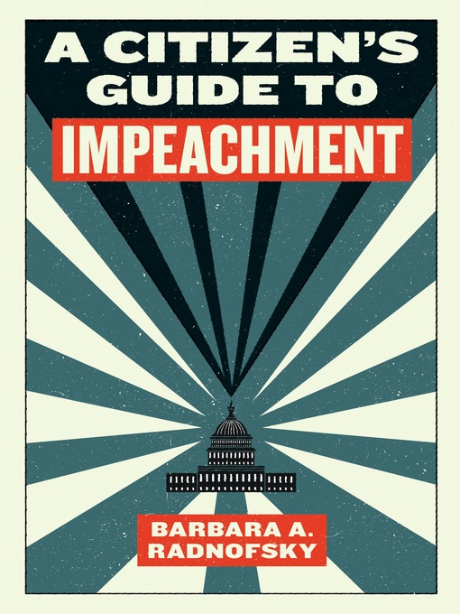 A Citizen's Guide to Impeachment